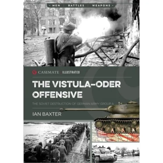 The Vistula-Oder Offensive - Ian Baxter (Bog)