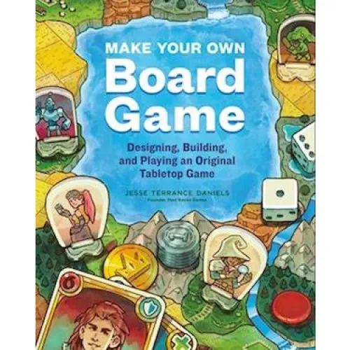 Make Your Own Board Game - Jesse Terrance Daniels - Bog
