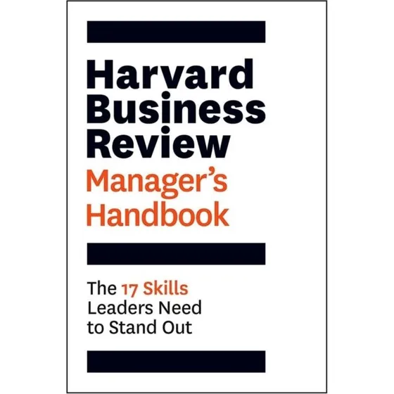 Harvard Business Review Manager's Handbook