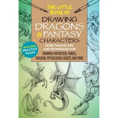 The Little Book of Drawing Dragons & Fantasy Characters - Bog