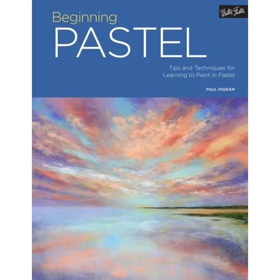 Portfolio: Beginning Pastel - Paul Pigram