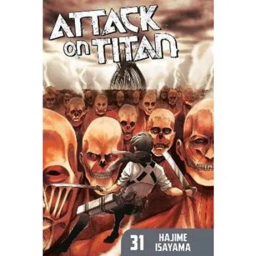 Hajime Isayama: Attack on Titan 31 (Manga)