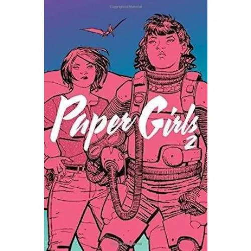 Paper Girls Volume 2 - Brian K. Vaughan & Cliff Chiang - Bog