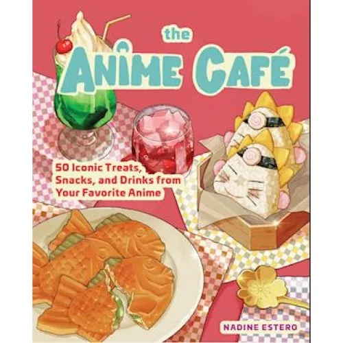 The Anime Café - Nadine Estero - Bog