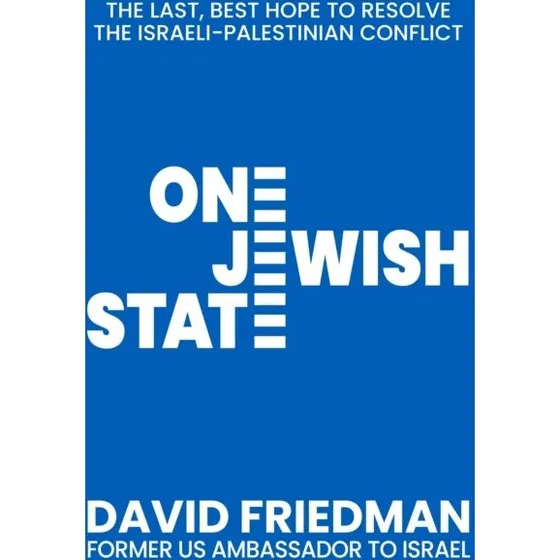 One Jewish State af David Friedman