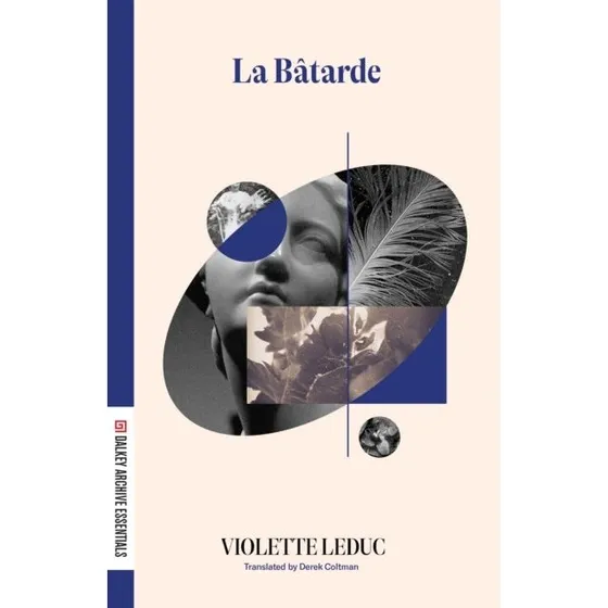 La Batarde - Violette Leduc