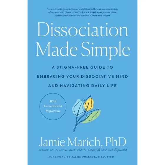 Dissociation Made Simple af Jamie Marich (Bog)