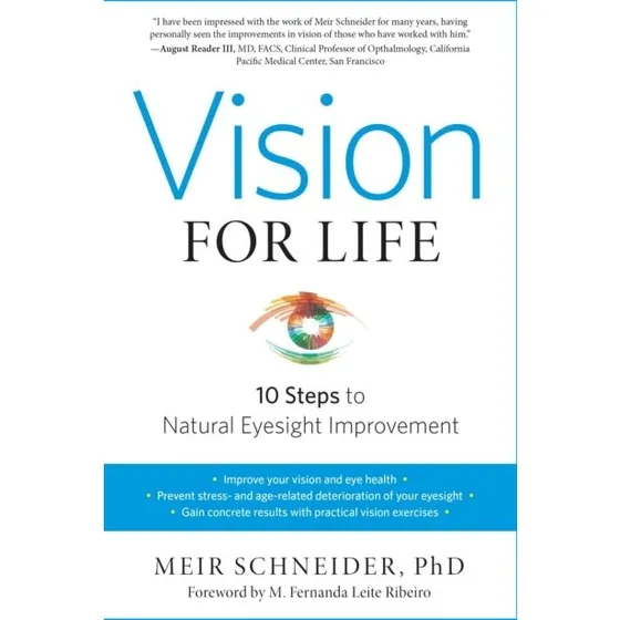 Vision for Life, Revised Edition - Meir Schneider