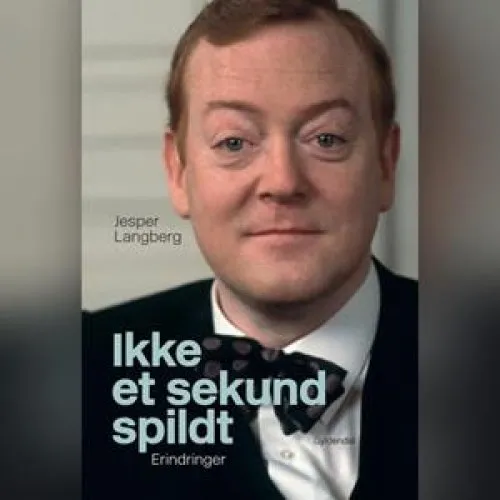 Jesper Langberg: Ikke et sekund spildt - Lydbog