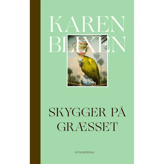 Karen Blixen - Skygger på græsset (Lydbog)