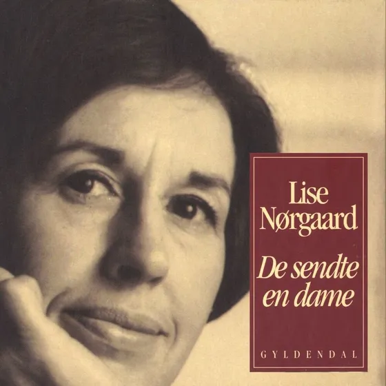 De sendte en dame - Lise Nørgaard