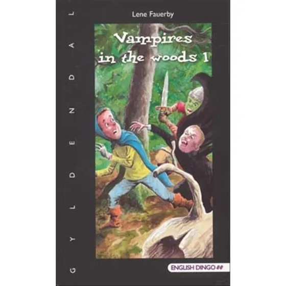 Vampires in the woods 1 - Lene Fauerby - English Dingo