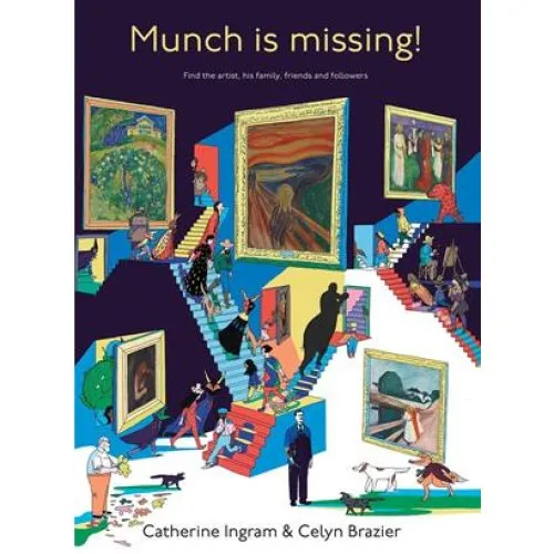 Munch is Missing! - Catherine Ingram - Bog