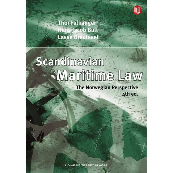 Scandinavian Maritime Law: The Norwegian Perspective - Thor Falkanger