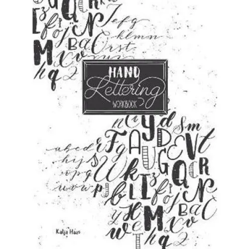 Katja Haas - Hand Lettering Workbook
