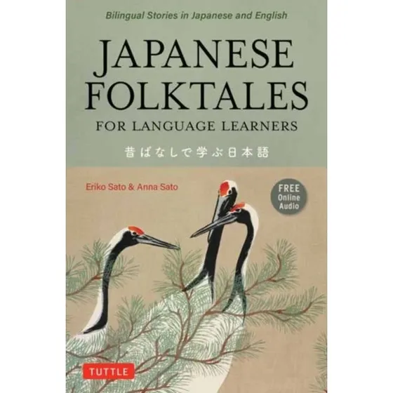 Japanese Folktales for Language Learners af Eriko & Anna Sato