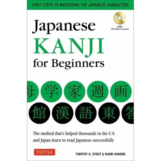 Japanese Kanji for Beginners af Timothy G. Stout & Kaori Hakone