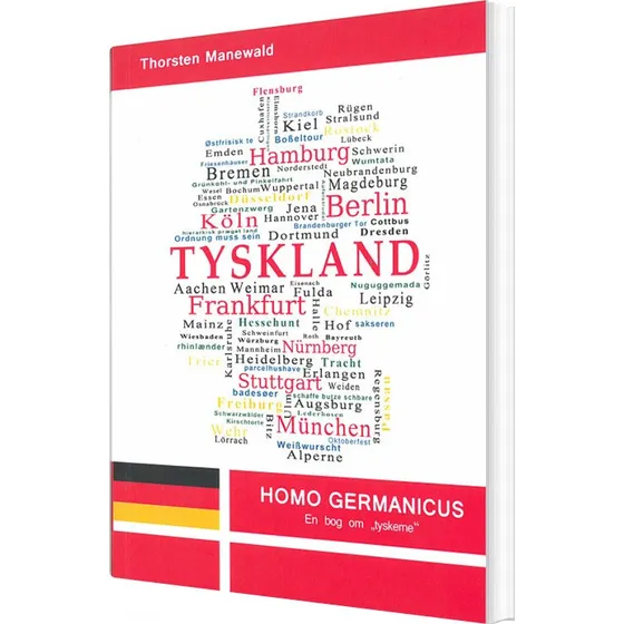 Homo Germanicus: En Bog Om "tyskerne" - Thorsten Manewald