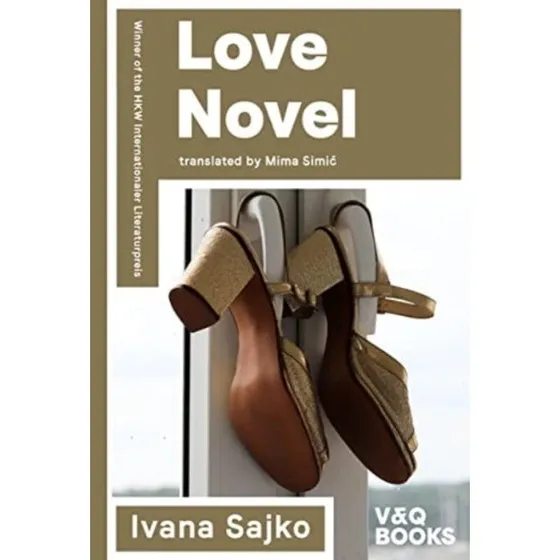 Love Novel - Ivana Sajko