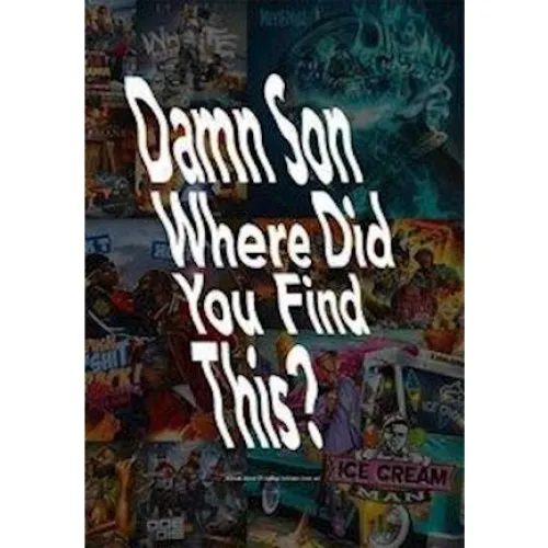 Damn Son Where Did You Find This? - Tobias Hansson & Michael Thorsby