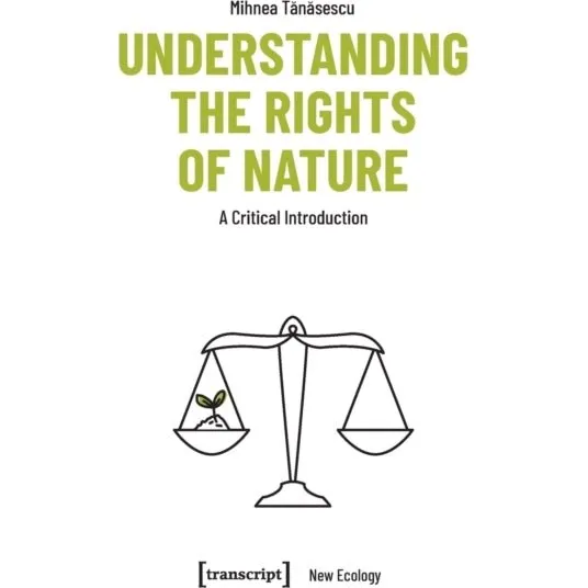 Understanding the Rights of Nature (Trykt bog)