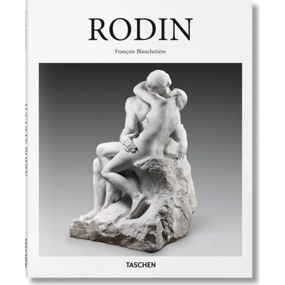 Rodin - Taschen & François Blanchetière