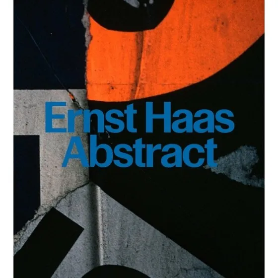 Ernst Haas - David Campany (Bog)