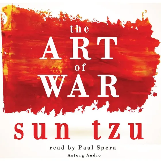 The Art of War - Sun Tzu