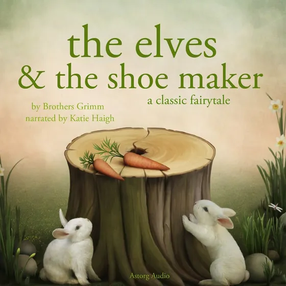 The Elves and the Shoemaker - Grimm's Fairy Tales