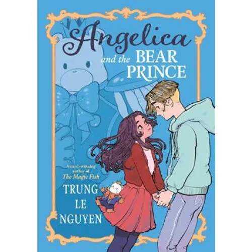 Angelica and the Bear Prince - Trung Lê Nguyên (Bog)
