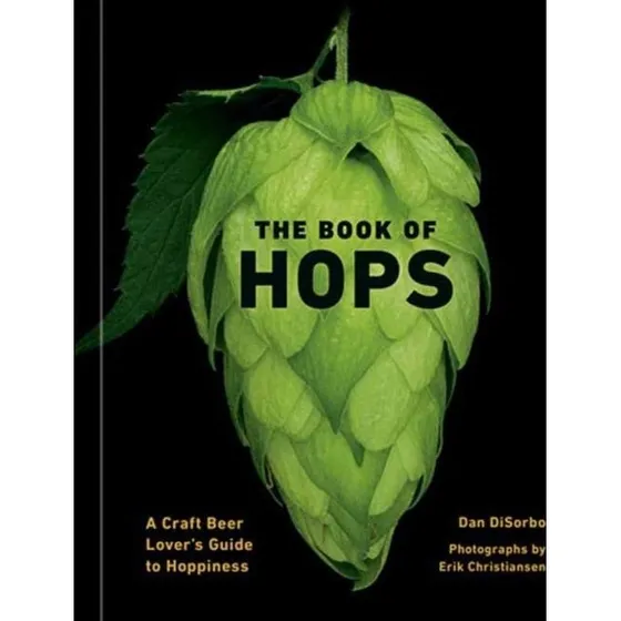 The Book of Hops - Dan Disorbo & Erik Christiansen
