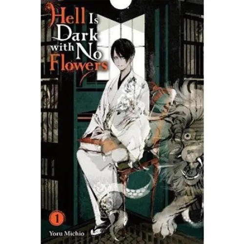 Hell Is Dark with No Flowers, Vol. 1 - Taylor Engel & Yoru Michio