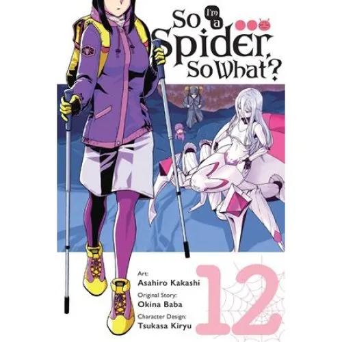 So I'm a Spider, So What?, Vol. 12 (Manga) - Asahiro Kakashi