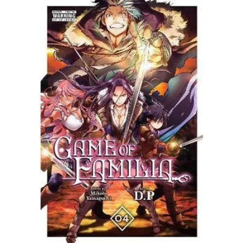 Game of Familia, Vol. 4 - D. P, Mikoto Yamaguchi & flere