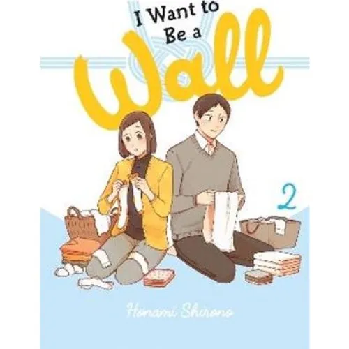 I Want to Be a Wall, Vol. 2 - Alexis Eckerman m.fl. (Bog)