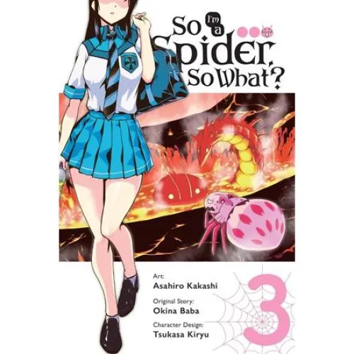 So I'm a Spider, So What?, Vol. 3 Manga - Asahiro Kakashi