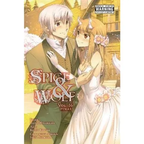 Spice and Wolf, Vol. 16 (manga) - Isuna Hasekura
