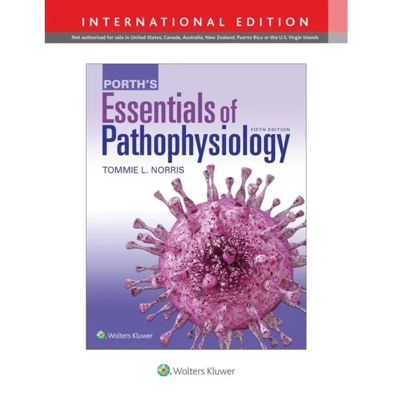 Porth's Essentials of Pathophysiology