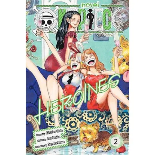 One Piece: Heroines, Vol. 2 - Eiichiro Oda & Jun Esaka