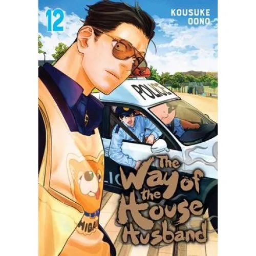 The Way of the Househusband, Vol. 12 - Kousuke Oono