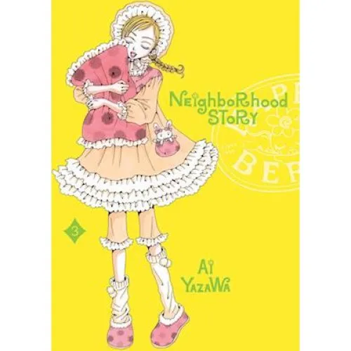 Ai Yazawa: Neighborhood Story, Vol. 3 - Bog