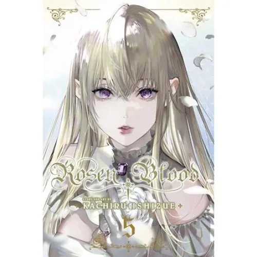 Rosen Blood, Vol. 5 - Kachiru Ishizue (Bog)