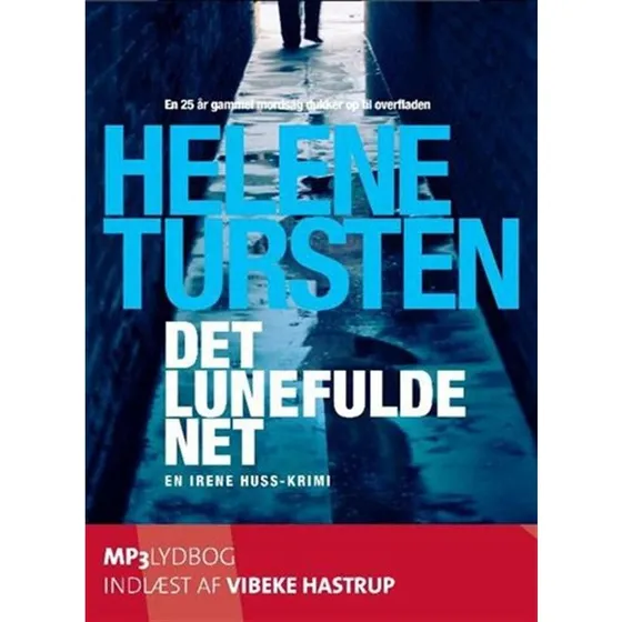 Det lunefulde net - Helene Tursten (Lydbog)