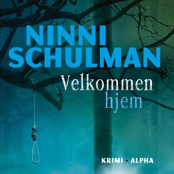 Velkommen hjem - Ninni Schulman (Lydbog)