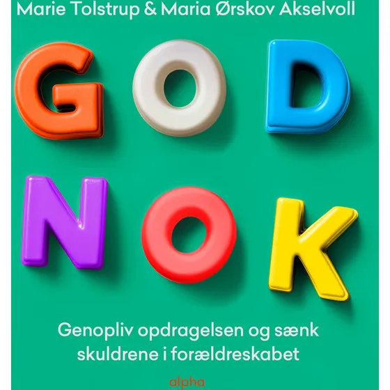 God nok - Marie Tolstrup & Maria Ørskov Akselvoll (Lydbog)