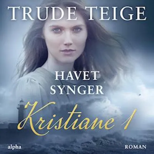 Trude Teige: Havet synger - Lydbog