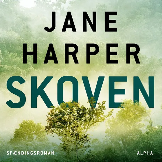 Skoven - Jane Harper (Lydbog)
