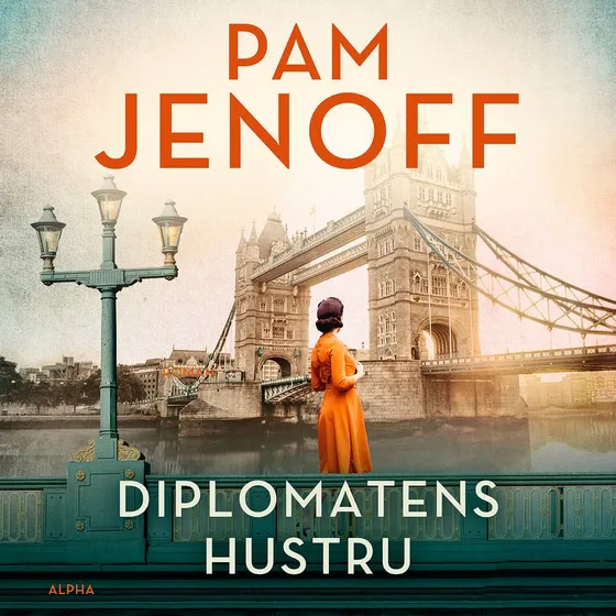 Diplomatens hustru - Pam Jenoff (Lydbog)