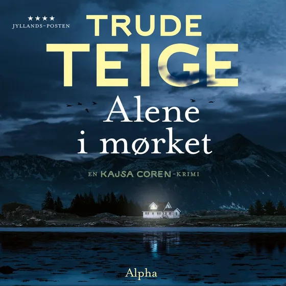 Alene i mørket - Trude Teige (Lydbog)