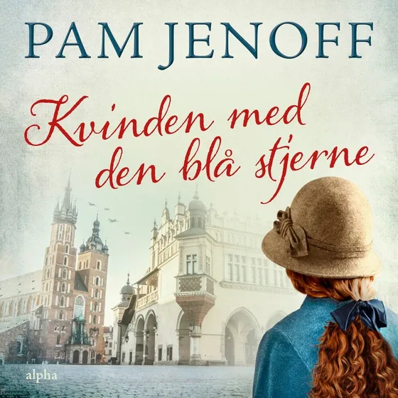 Pam Jenoff: Kvinden med den blå stjerne